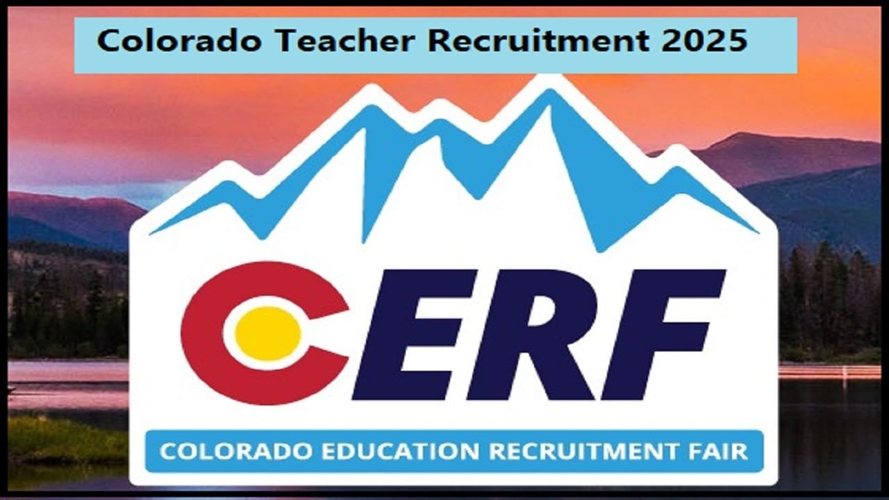 Colorado Teacher Recruitment 2025